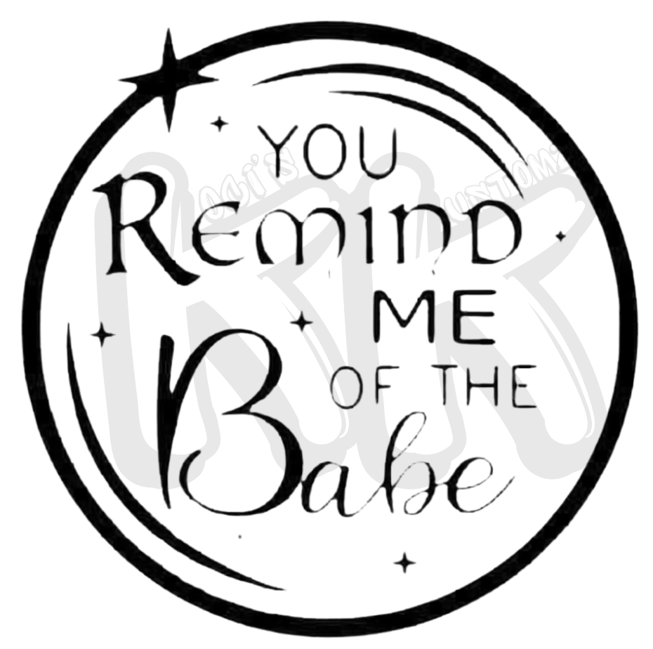 You Remind Me of the Babe