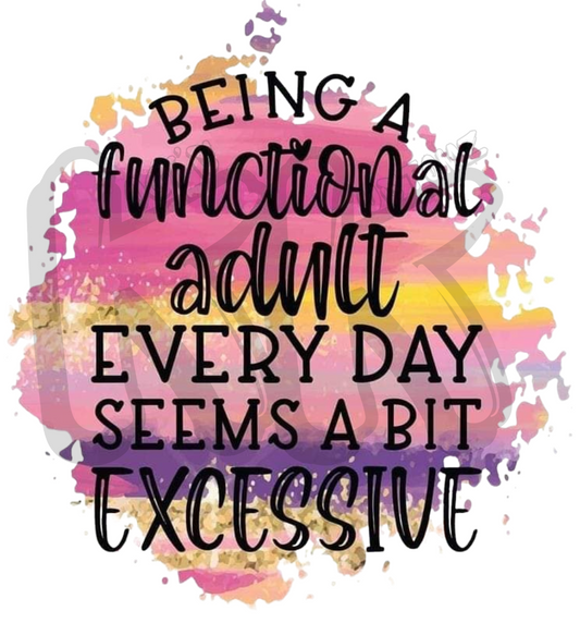 Being a Functional Adult Every Day