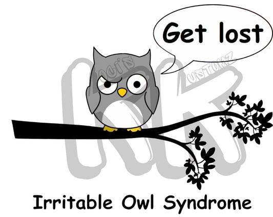 Irritable Owl Syndrome