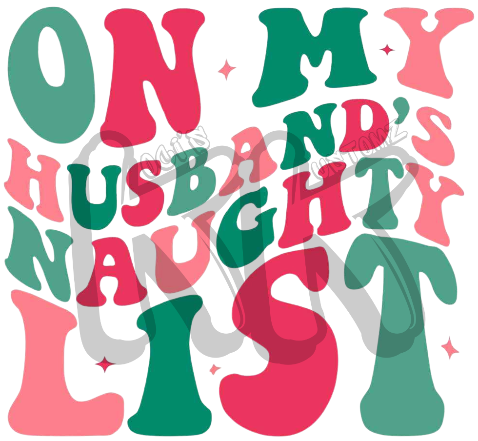 On My Husband's Naughty List